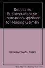 Deutsches BusinessMagazin Journalistic Approach to Reading German