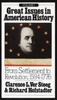 Great Issues in American History, Vol. I : From Settlement to Revolution, 1584-1776