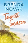 Tourist Season A Novel