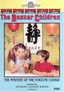 The Mystery in the Fortune Cookie (Boxcar Children, No 96)