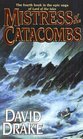 Mistress of the Catacombs (Lord of the Isles, Book 4)