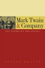 Mark Twain  Company Six Literary Relations