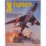 XFighters Experimental and Prototype USAF Jet Fighters XP59 to YF23