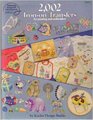 2002 Iron-on Transfers for painting and embroidery