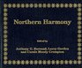 Northern Harmony: Plain Tunes, Fuging Tunes, and Anthems from the New England Singing School Traditions