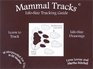 Mammal Tracks  LifeSize Tracking Guide