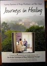 JOURNEYS IN HEALING Inspiring Experiences of Arvigo Practitioners and Clients