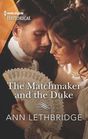 The Matchmaker and the Duke