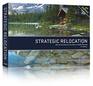 Strategic Relocation North American Guide to Safe Places Fourth Edition