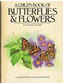 Child's Book of Butterflies and Flowers