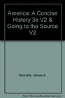 America A Concise History 3e V2  Going to the Source V2