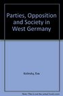 Parties opposition and society in West Germany