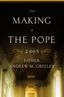 The Making of the Pope 2005