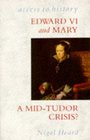 Edward VI and Mary