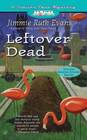 Leftover Dead (Trailer Park, Bk 5)