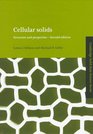 Cellular Solids Structure and Properties