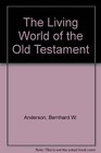 The Living World of the Old Testament