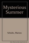 Mysterious Summer