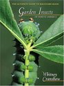 Garden Insects of North America  The Ultimate Guide to Backyard Bugs