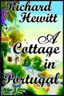 A Cottage In Portugal