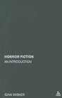 Horror Fiction An Introduction