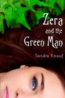 Zera and the Green Man