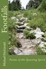 Footfalls Poems of the Questing Spirit