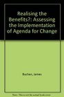 Realising the Benefits Assessing the Implementation of Agenda for Change