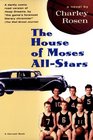 The House of Moses AllStars