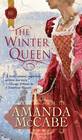 The Winter Queen (Harlequin Historical, No 970)