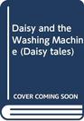 Daisy and the Washing Machine