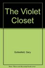 The Violet Closet
