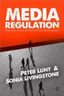 Media Regulation Governance and the Interest of Citizens and Consumers