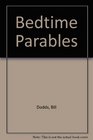 Bedtime Parables