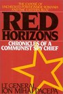 Red Horizons Chronicles of a Communist Spy Chief