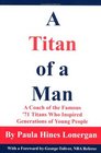 A Titan of a Man A Coach of the Famous '71 Titans Who Inspired Generations of Young People