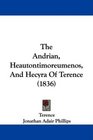 The Andrian Heautontimoreumenos And Hecyra Of Terence