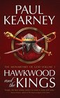 The Monarchies of God Hawkwood and the Kings Pt 1