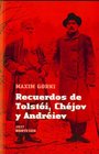 Recuerdos de Tolstoi Chejov y Andreiev