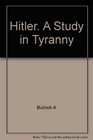 Hitler a Study in Tyranny