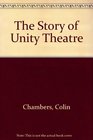 The Story of Unity Theatre