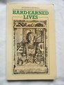 HardEarned Lives Accounts of Health and Illness from East London