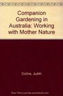 Companion Gardening in Australia Working with Mother Nature