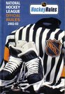 National Hockey League 200203 Official Rules