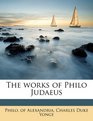 The works of Philo Judaeus