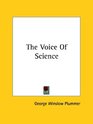 The Voice of Science