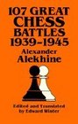 107 Great Chess Battles