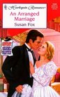 An Arranged Marriage (Cowboy Grooms Wanted!) (Harlequin Romance, No 3590)