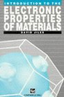 Introduction to the Electronic Properties of Materials