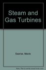 Steam and gas turbines for marine propulsion